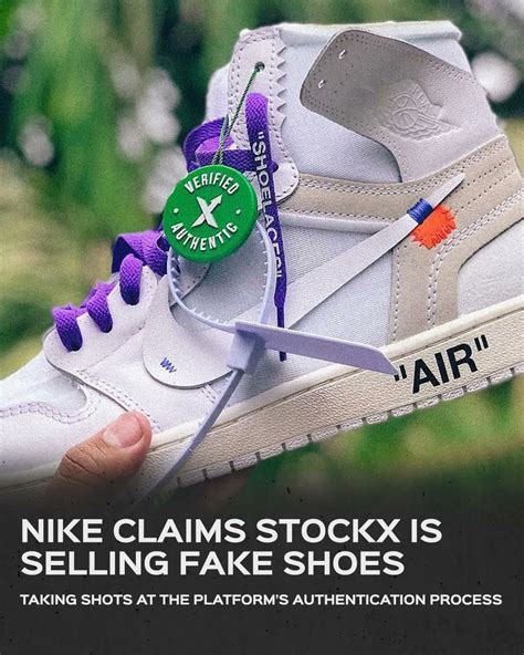 stockx selling fake shoes 2022|nike vs stockx lawsuit.